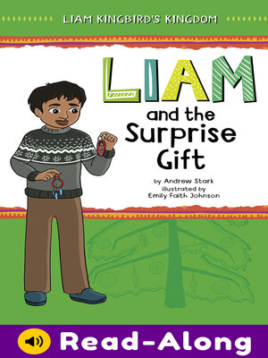 cover image of Liam and the Surprise Gift